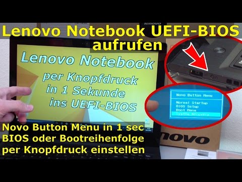 Lenovo Notebook BIOS starten | UEFI BIOS per Knopfdruck in 1 Sekunde aufrufen