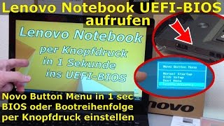 Lenovo Notebook BIOS starten | UEFI BIOS per Knopfdruck in 1 Sekunde aufrufen
