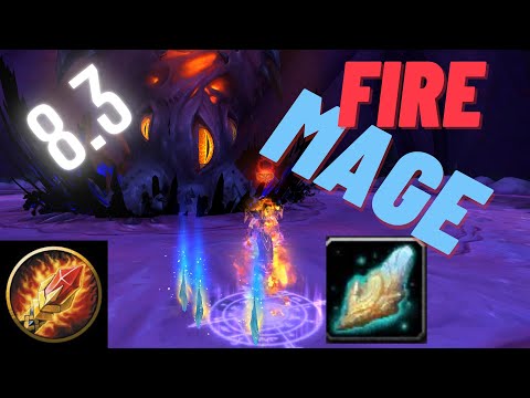 New Fire Mage Guide For Patch 8.3 || Worldvein Resonance Mage || WoW