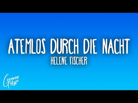 Helene Fischer - Atemlos durch die Nacht