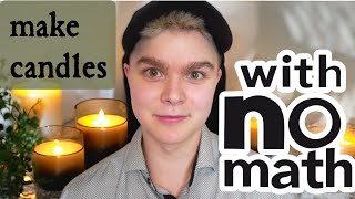 👀 How to Make Candles WITHOUT Math | Here’s your cheat in 3 minutes