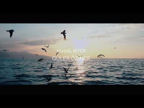 Güler Özince - Masal Biter  (Official Lyrics)