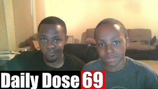 #DailyDose Ep.69 - (feat. Trent) - BIG BOOTY HOES??? | #G1GB
