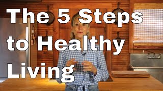 ENJOY: The 5 Steps to Healthy Living