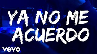 Estopa - Ya no me acuerdo (25 Años Dando Estopa)