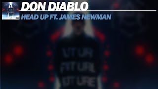 Don Diablo - Head Up Feat. James Newman (Extended Mix)