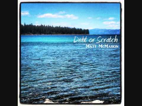 Matt McMahon - Dent or Scratch