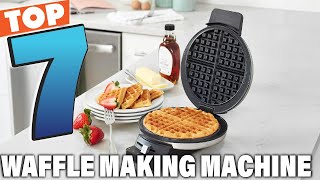 Best 7 Waffle Makers for Home Chefs – Make Delicious Waffles Fast!
