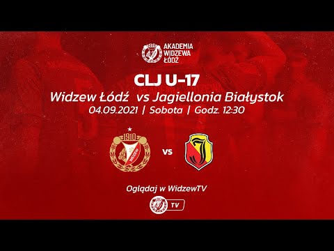 Widzew Łódź - Jagiellonia Białystok: Centralna Liga Juniorów U17