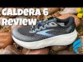 BROOKS Caldera 6 New Shoe Review