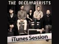 The Decemberists - This Is Why We Fight (iTunes Session)