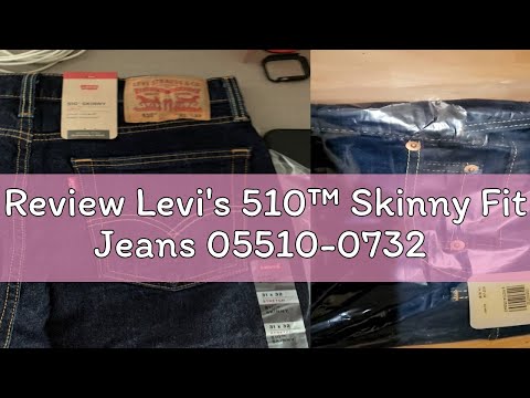 Review Levi's 510™ Skinny Fit Jeans 05510-0732