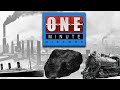Coal - One Minute History