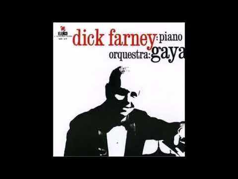 Dick Farney & Orquestra Gaya