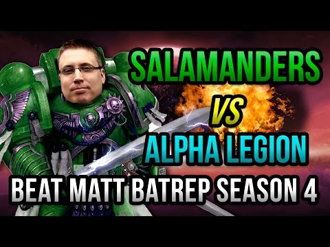 30k Salamanders vs Alpha Legion Horus Heresy Battle Report - Beat Matt Batrep Ep 15