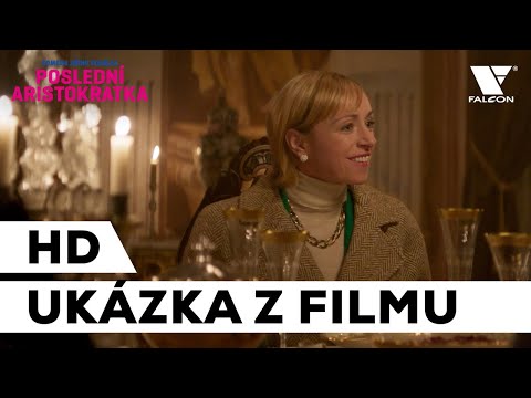 Poslední Aristokratka (2019) Trailer