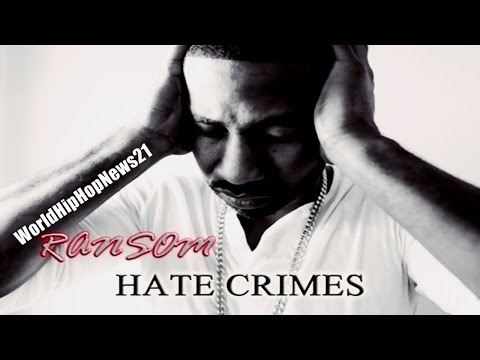 Ransom - Hate Crimes (Pt 2)
