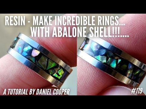 #119. Resin INCREDIBLE ABALONE INLAY RINGS Super Easy! A Tutorial by Daniel Cooper