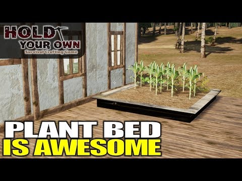 PLANT BED IS AWESOME | Hold Your Own | Let's Play Gameplay | S03E13