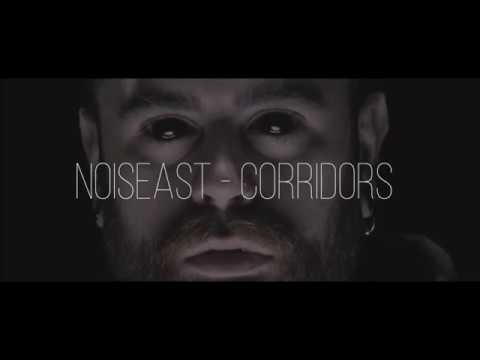 Noiseast - Corridors (Making off)