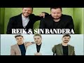 Mix Reik & Sin Bandera