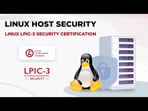Linux Host Security Linux LPIC 3 Security Certification