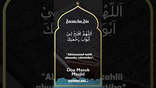 Bacaan Doa Masuk Masjid Lengkap dengan Artinya