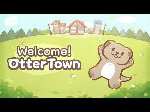 Welcome! Otter Town: cute game