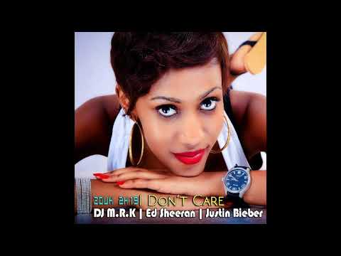 DJ M R K x Ed Sheeran & Justin Bieber - I Don't Care Zouk 2k19