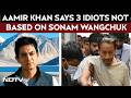 Sonam Wangchuk Hunger Strike Aamir Khan Says 3 Idiots Not Based On Sonam Wangchuk