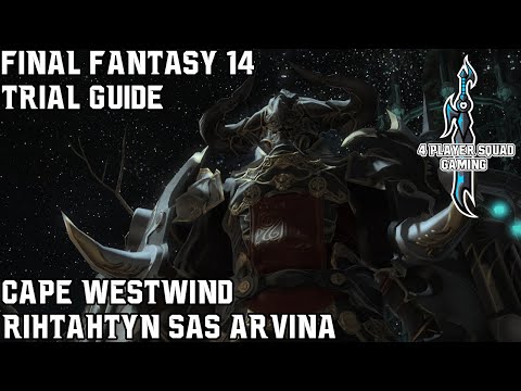 Final Fantasy 14 - A Realm Reborn - Cape Westwind - Trial Guide