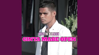 Download lagu CINTA MABE OPEN mp3