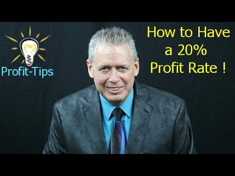 How to Have a Profit Rate Above 20% - Four Steps