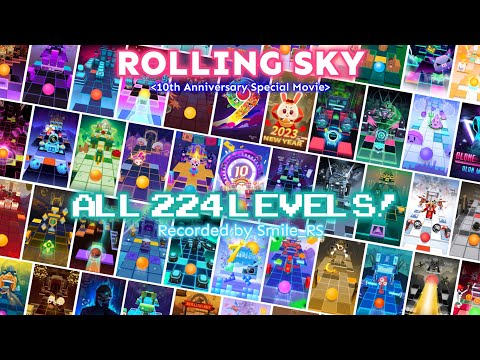 Rolling Sky:『10th Anniversary Special Movie』- ALL 224 LEVELS!