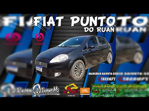 CD FIAT PUNTO DO RUAN DE BALNEÁRIO GAIVOTA - SC - DJ RENAN MS