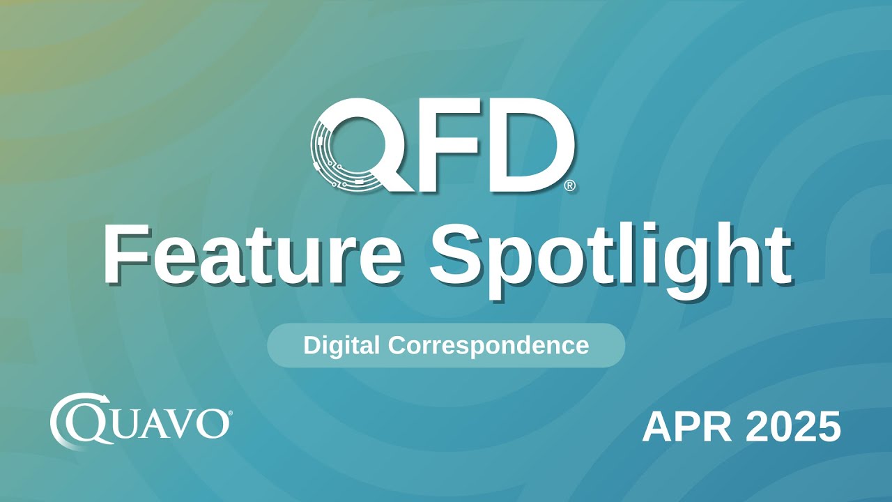 QFD® Feature Spotlight: April 2025
