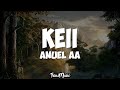 Anuel AA Keii Letra Lyrics