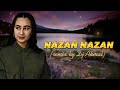 Harf Nazan Nazan Nazan Remix 2023 ( Ali Abdolmaleki.Cover by Guljahon  (remix by Dj Akmal)
