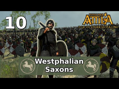 Total War: Attila; Age of Charlemagne - Westphalia Campaign #10