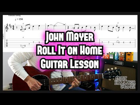 Roll It On Home - John Mayer
