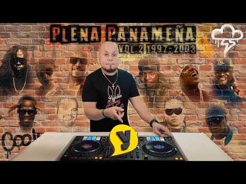 MIX PLENA PANAMEÑA VOL 2 @djyellowpanama / REGGAE PTY 1997 - 2003