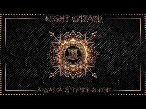 AIWASKA feat.  TYPIFŸ - Noir (Dream Version) [Night Wizard Series]