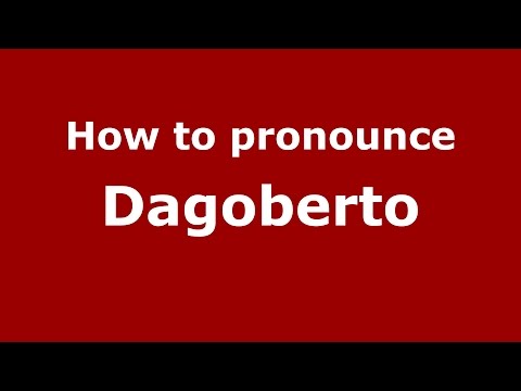 How to pronounce Dagoberto (Colombian Spanish/Colombia)  - PronounceNames.com