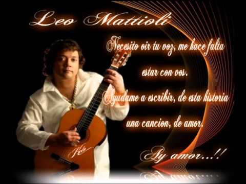 leo mattioli ahora es tarde y no me vengas a llorar