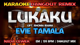 Download lagu LUKAKU - Evie Tamala || RoNz Karaoke Dangdut Remix mp3