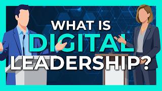 What is Digital Leadership?