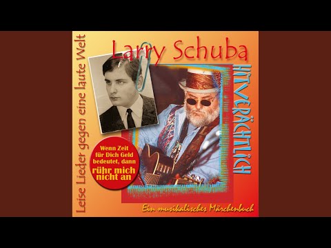 Gäb Es Für Mich Kein Morgen Mehr - Larry Schuba