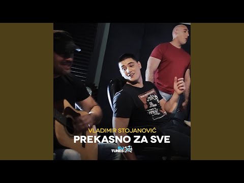 Prekasno Za Sve