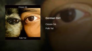 German Girl Music Video