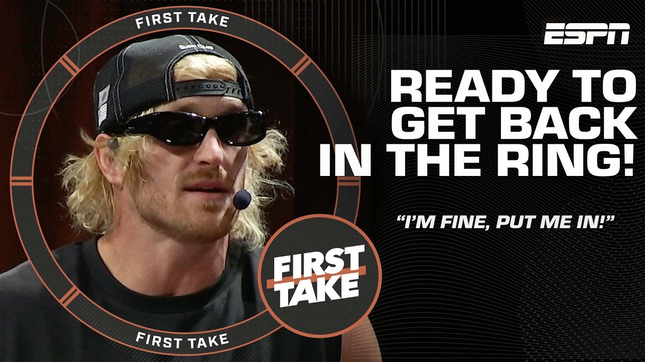 Logan Paul addresses injury status and desire to get back in the ring | First Take